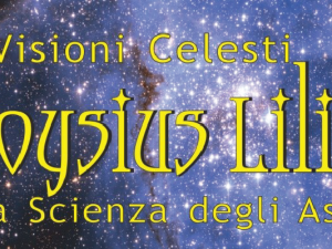 Visioni celesti Aloisius Lilius e la scienza degli astri: mostra
